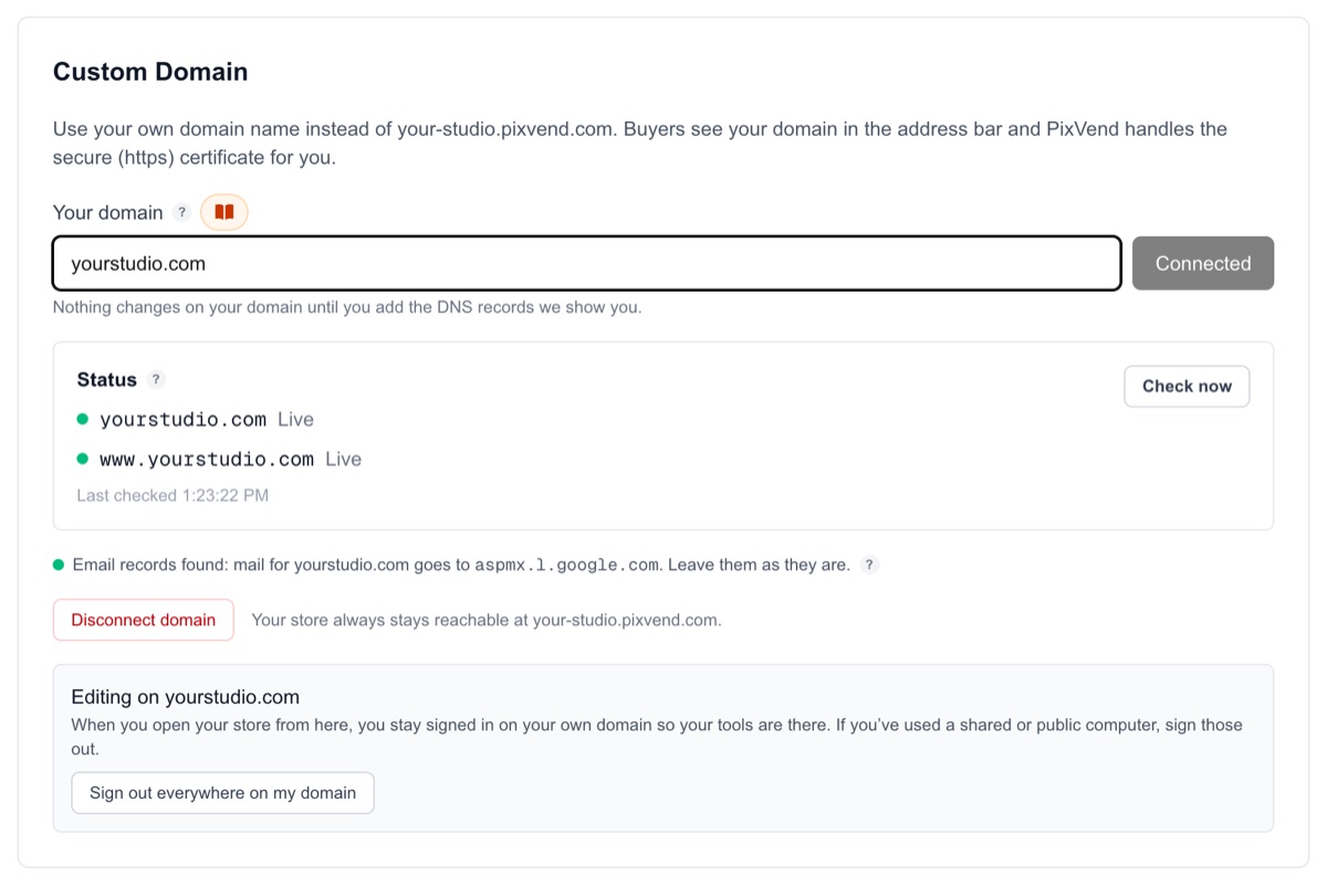 Custom Domain: yourstudio.com and www.yourstudio.com both Live, and Email records found, leave them as they are