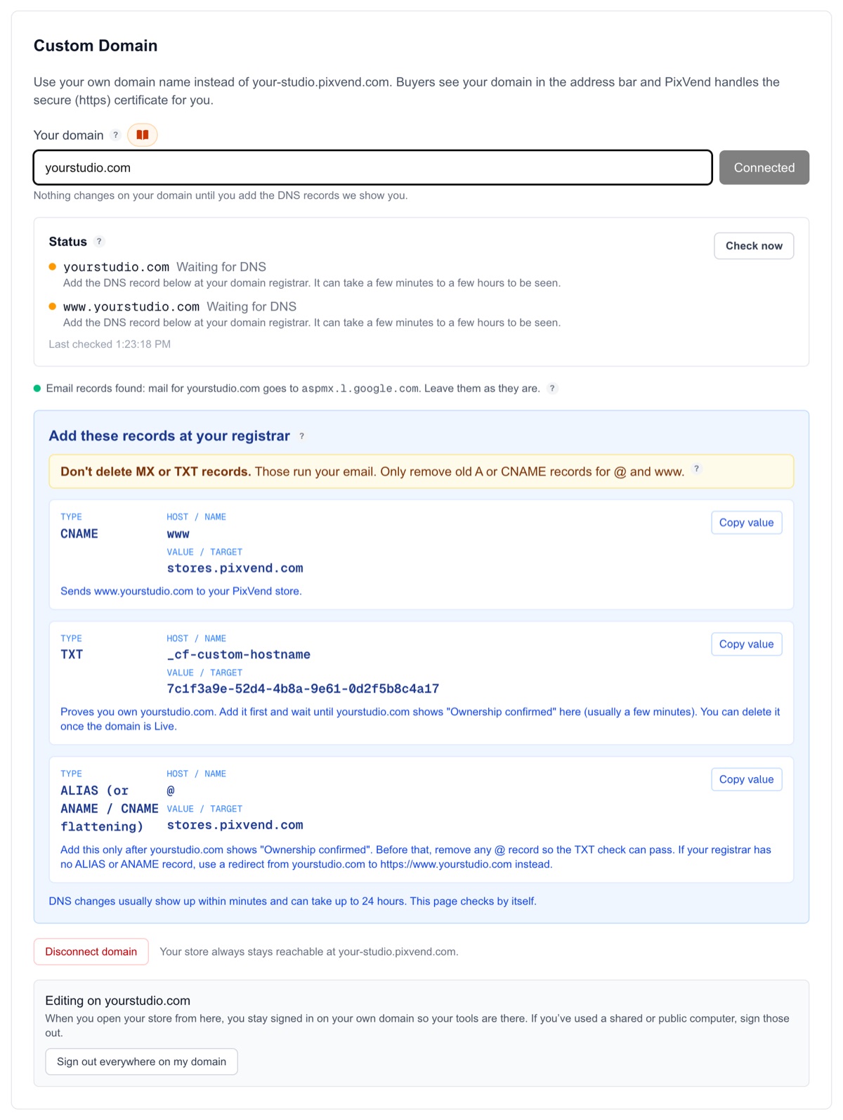 Custom Domain after connecting: both addresses Waiting for DNS, the warning not to delete MX or TXT records, and the three records to add: www CNAME, the ownership TXT and the @ ALIAS