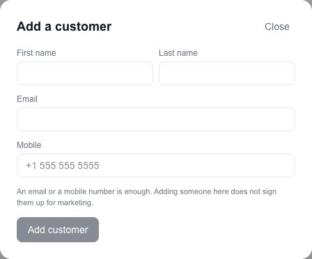 Add a customer: first and last name, email and mobile, and a note that adding someone does not sign them up for marketing