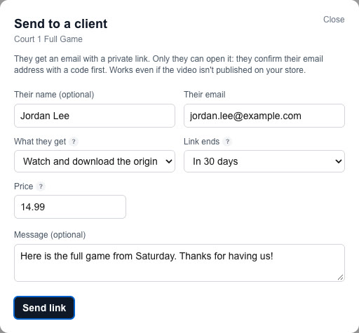 Send to a client: their name and email, Watch and download the original, link ends in 30 days, a price of $14.99 and a message